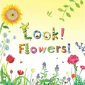 Look! Flowers! - Hardcover