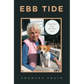 Ebb Tide: Snapshots from My Three Lives - Paperback