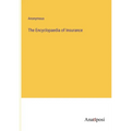 The Encyclopaedia of Insurance - Paperback