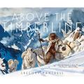 Above the Timberline - Hardcover