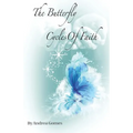 The Butterfly Cycles Of Faith - Paperback