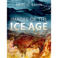 Images of the Ice Age - Hardcover