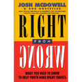 Right from Wrong - Paperback