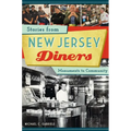 Stories from New Jersey Diners: Monuments to Community - Paperback