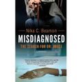 Misdiagnosed: The Search for Dr. House - Paperback