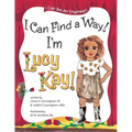 I Can Find A Way! I'm Lucy Kay! - Paperback
