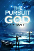 The Pursuit of God - Paperback