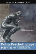 Doing Psychotherapy With Men: Practising ethical psychotherapy and counselling with men - Paperback