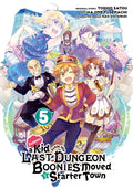 Suppose a Kid from the Last Dungeon Boonies Moved to a Starter Town 05 (Manga) - Paperback