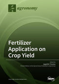 Fertilizer Application on Crop Yield - Paperback