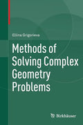 Methods of Solving Complex Geometry Problems - Paperback