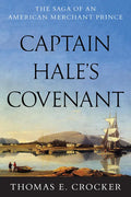 Captain Hale's Covenant - Hardcover