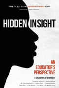 Discovering Strength-Hidden In Sight: An Educators Perspective - Paperback