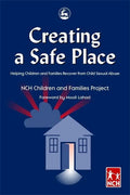 Creating a Safe Place - Paperback