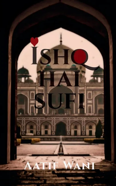 Ishq Hai Sufi - Paperback