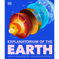 Explanatorium of the Earth - Hardcover