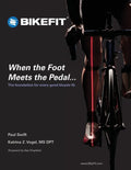 When the Foot Meets the Pedal...: The foundation for every good bicycle fit - Paperback
