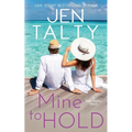 Mine to Hold - Paperback