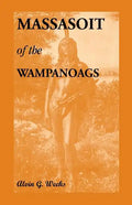 Massasoit of the Wampanoags - Paperback