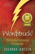 Wordstruck!: The Fun and Fascination of Language - Paperback