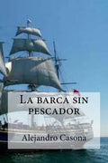 La barca sin pescador - Paperback