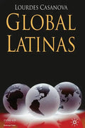 Global Latinas: Latin America's Emerging Multinationals - Paperback