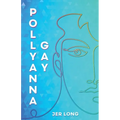 Pollyanna Gay - Paperback