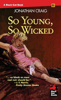 So Young, So Wicked - Paperback