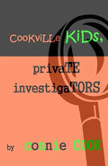 Cookville Kids, Private Investigators: Mini-Mysteries - Paperback