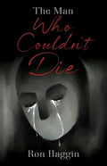The Man Who Couldn't Die - Paperback