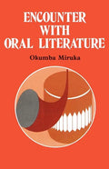 Encounter with Oral Literature - Paperback