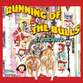 Running of the Bulls El encierro - Paperback