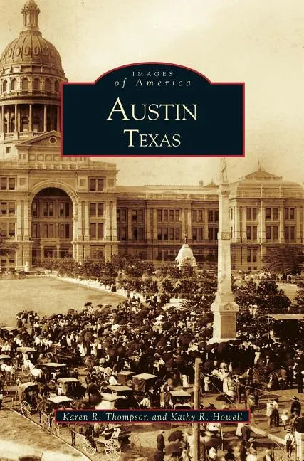 Austin, Texas - Hardcover