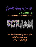 Bewitching Words: An Adult Coloring Book for Chillaxation Stress Relief: Volume 5 - Paperback