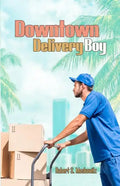 Downtown Delivery Boy - Paperback