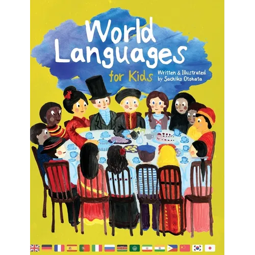 World Languages for Kids: Phrases in 15 Different Languages - Hardcover