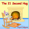 The 21 Second Hug - Paperback