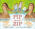 Pip and Zip - Hardcover