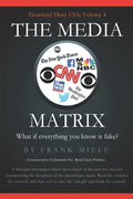 The Media Matrix: What If Everything You Know Is Fake - Paperback