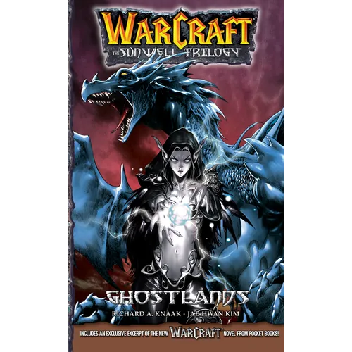 Warcraft: The Sunwell Trilogy - Ghostlands, Volume Three - Paperback
