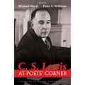 C. S. Lewis at Poets' Corner - Hardcover