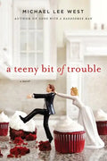 A Teeny Bit of Trouble - Paperback