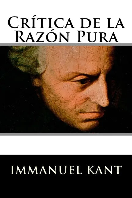 Crítica de la Razón Pura - Paperback