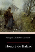Ferragus, Chief of the Dévorants - Paperback