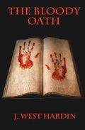 The Bloody Oath - Paperback