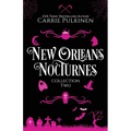 New Orleans Nocturnes Collection 2: A Frightfully Funny Paranormal Romantic Comedy Collection - Paperback