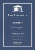 Evidence, Law Essentials: Governing Law for Law School and Bar Exam Prep - Paperback