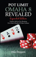 Pot Limit Omaha 8 Revealed Expanded Edition: Expanded and Updated, With Over 50 Pages of New Content - Paperback
