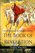A Chronological Commentary on the Book of Revelation - Paperback