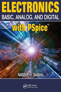 Electronics: Basic, Analog, and Digital with PSPICE - Hardcover